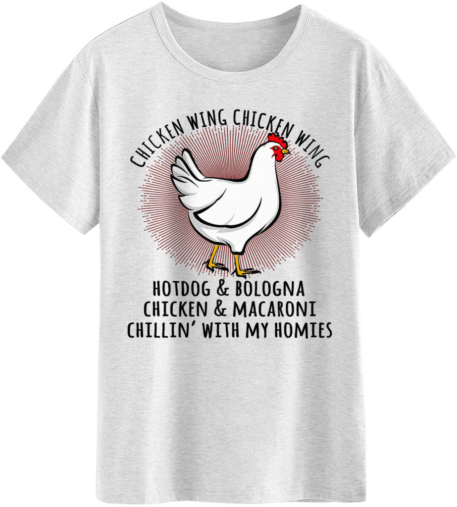 Fashion T-Shirt – Chicken Wing Chicken Wing Hot Dog Bologna Gift Shirt ...