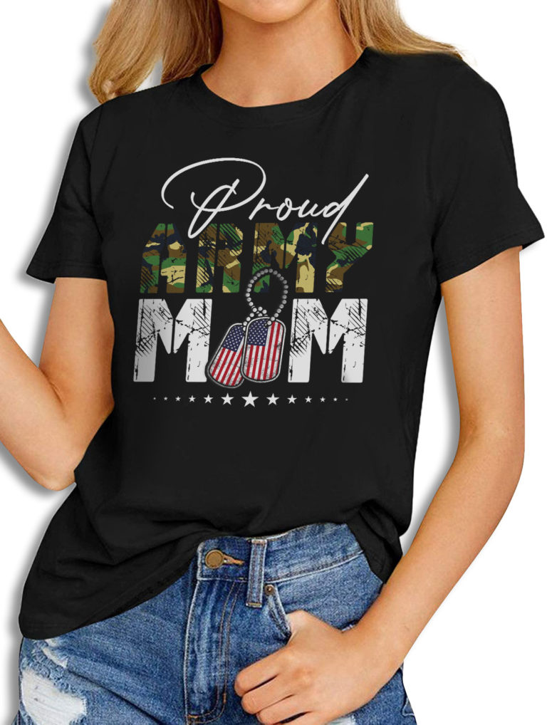 Women’s Fashion T-Shirts – Proud Army Mom US Flag Camo Dog Tags ...